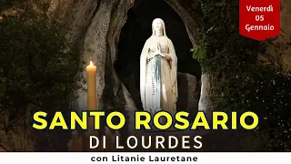 SANTO ROSARIO di Lourdes di oggi, Venerdì 5 Gennaio 2024, con Litanie Lauretane