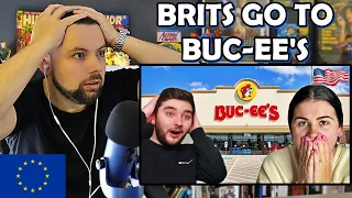 European Reacts: Brits go to BUC-EE'S for the first time!