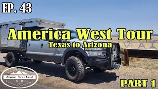 America West Tour (part 1) Season 2021 - EP 43