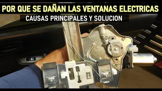 Porque se dañan los vidrios electricos (causas principales y solucion)