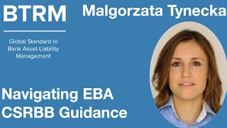 Malgorzata Tynecka - Navigating the new EBA Credit Spread Risk in the Banking Book guidelines
