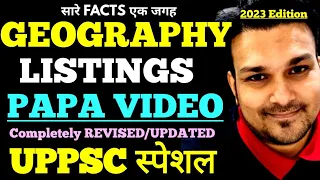 Geography Listing 2023 PAPA VIDEO study for civil services uppsc ro aro beo ukpsc uppcs upsssc bpsc