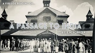 Chapter 24 Part 1 - "A Passage to India" by E.M. Forster.   Read by Gildart Jackson.