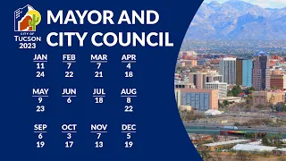Tucson Mayor & City Council Meetings. SEPTEMBER 19, 2023.
