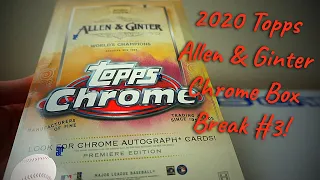 2020 Topps Allen & Ginter CHROME Box Break #3! Nice HOFER Colors!