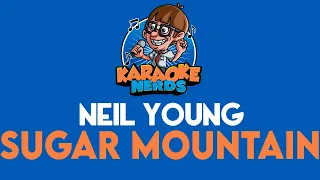 Neil Young - Sugar Mountain (Karaoke)