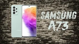 Samsung Galaxy A73 İntroduction 2024