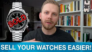 How I Sell My Watches (EASY TIPS & TRICKS)