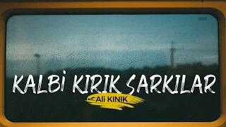 Ali Kınık - Kalbi Kırık Şarkılar ( Full Albüm )