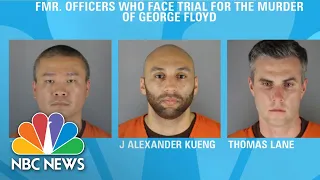 Trial Awaits Three Former Minneapolis Officers Facing Charges In George Floyd’s Death | NBC News NOW