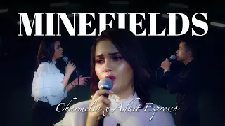 Faouzia & John Legend - Minefields | Charmelia x Adhit Espresso cover