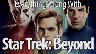 Everything Wrong With Star Trek Beyond In 17 Minutes Or Less