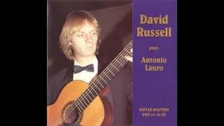 David Russell - David Russell Plays Antonio Lauro (Full Album, 1980)