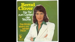 Bernd Clüver - Das Tor zum Garten der Träume