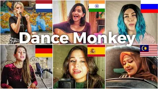 Who sang it better- Dance Monkey ( Netherlands, India, Russia, Germany, Spain, Malaysia) tones and i