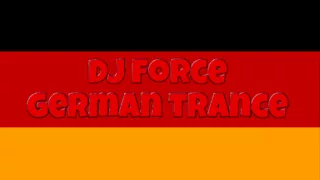 Dj Force - German Trance Mix