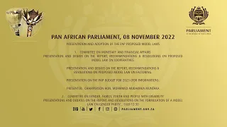 PAN AFRICAN PARLIAMENT, 08 November 2022