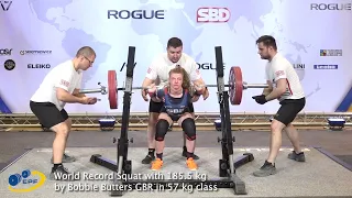 World Record Squat with 185.5 kg by Bobbie Butters GBR in 57 kg class