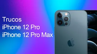 10 TRUCOS para tu iPhone 12 Pro y iPhone 12 Pro Max