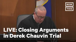 Closing Arguments in Derek Chauvin Trial for George Floyd's Death | LIVE