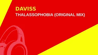 DAVISS - Thalassophobia (Original Mix) #techno