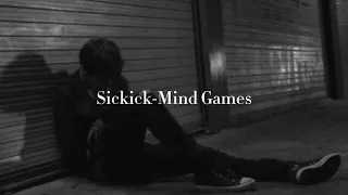 Sickick - Mind Games 和訳