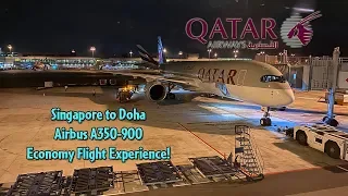 Qatar Airways A350-900 Singapore to Doha Economy Flight Experience