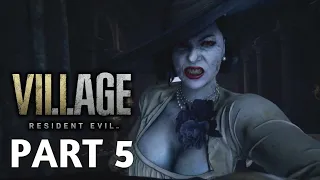 RESIDENT EVIL 8 VILLAGE Walkthrough Gameplay Part 5 - LADY DIMITRESCU BOSS FIGHT !! (No Commentary)