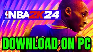 How To DOWNLOAD NBA 2K24 On PC/Laptop (2024)