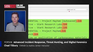 FOR508: Advanced Incident Response, Threat Hunting, and Digital Forensics