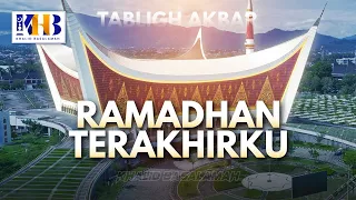 Tabligh Akbar - Ramadhan Terakhirku (PADANG, 2022)