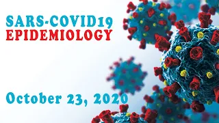COVID VIRUS EXPLOSION! 10-23 Epidemiology part 1