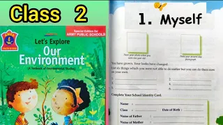 MYSELF, Class 2 (Chapter 1) Lets explore our environment # E.V.S