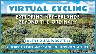 Virtual Cycling | Exploring Netherlands Beyond the Ordinary | South Holland Route # 5