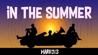 "In The Summer" Top Songs of Summer 2019 (Mark013)