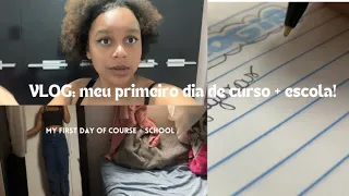 Vlog: MEU PRIMEIRO DIA DE CURSO+ESCOLA!!📚