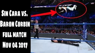 Sin Cara vs  Baron Corbin  SmackDown LIVE, Nov 04 2017