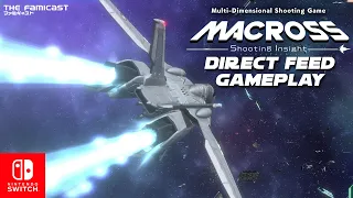 Macross -Shooting Insight- | Direct Feed Gameplay | Switch