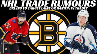 NHL Trade Rumours - Bruins trading for Laine or Hanifin? NHL Players NOT happy with Owners Proposal