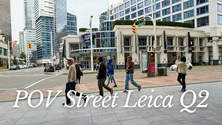 Street Photography POV shot with Leica Q2 in Gastown, Vancouver