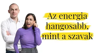 Az energia hangosabb, mint a szavak - Vendégem: Nikolett