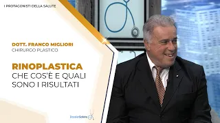 Rinoplastica: che cos'è e quali sono i risultati / Intervista Dr. Franco Migliori