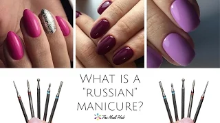 What's a "Russian" Manicure?