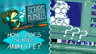HOW DOES NETTY ANIMATE? || Scribs Mumbles