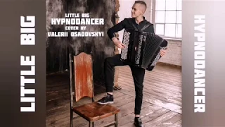 Little big - Hypnodancer - accordion cover