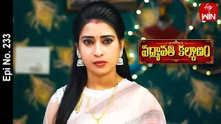 Padmavathi Kalyanam | 28th April 2023 | Full Episode No 233 | ETV Telugu