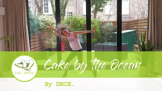 Cake By The Ocean by DNCE - easy dance fitness routine