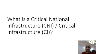 What is a Critical National Infrastructure (CNI) / Critical Infrastructure (CI) & its identification