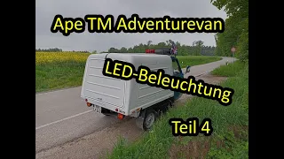 Ape TM Adventurevan | ein neuer Anfang | LED-Rückleuchten | Teil 4