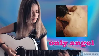 only angel - harry styles (cover)